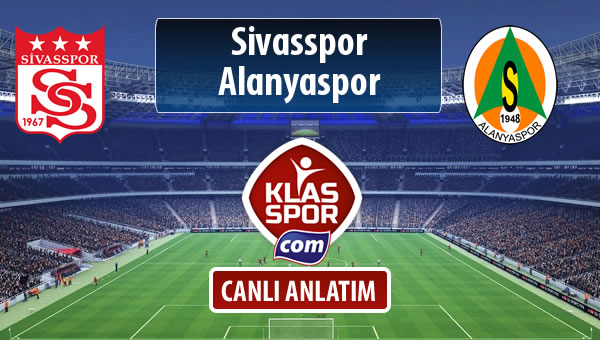 Demir Grup Sivasspor - Alanyaspor maç kadroları belli oldu...