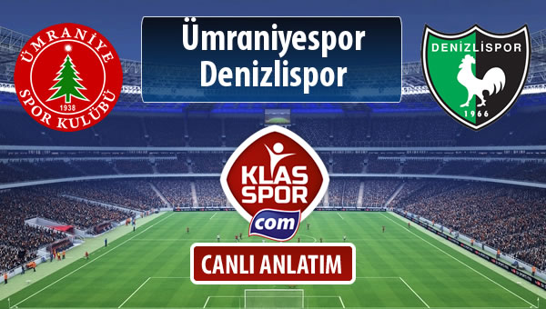 Ümraniyespor - Denizlispor maç kadroları belli oldu...