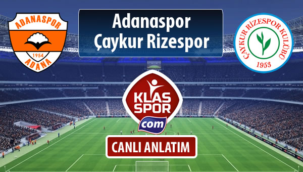 Adanaspor - Çaykur Rizespor maç kadroları belli oldu...