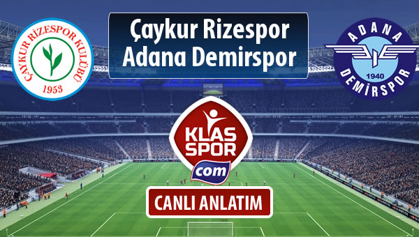 Çaykur Rizespor - Adana Demirspor maç kadroları belli oldu...