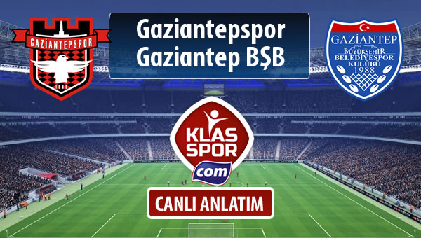 Gaziantepspor - Gazişehir Gaziantep FK maç kadroları belli oldu...