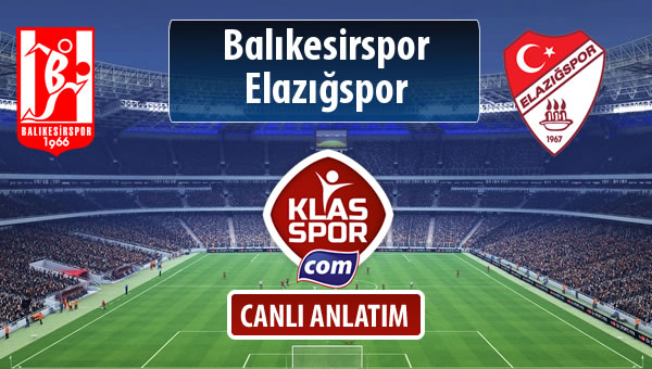 Balıkesirspor Baltok - Elazığspor maç kadroları belli oldu...