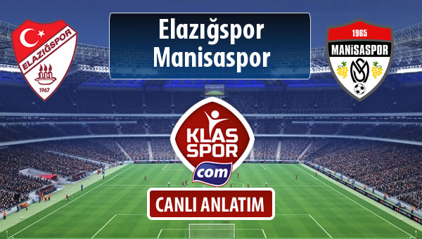 İşte Elazığspor - Manisaspor maçında ilk 11'ler