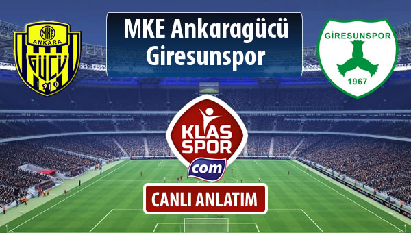 İşte MKE Ankaragücü - Giresunspor maçında ilk 11'ler