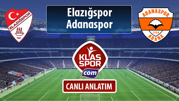 İşte Elazığspor - Adanaspor maçında ilk 11'ler