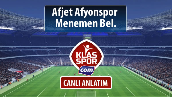 Afjet Afyonspor  - Menemen Bel. maç kadroları belli oldu...