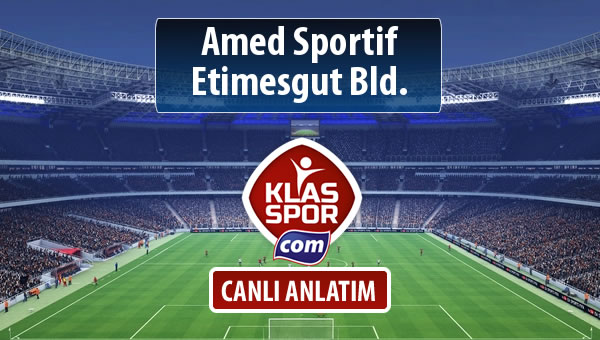 İşte Amed Sportif - Etimesgut Bld. maçında ilk 11'ler