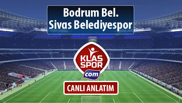 İşte Bodrum Bel. - Sivas Belediyespor maçında ilk 11'ler