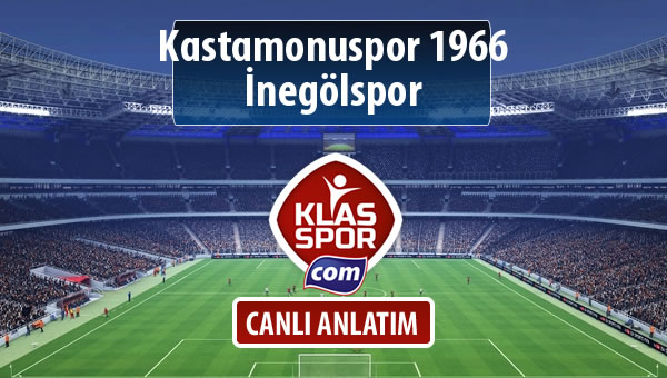 Kastamonuspor 1966 - İnegölspor maç kadroları belli oldu...