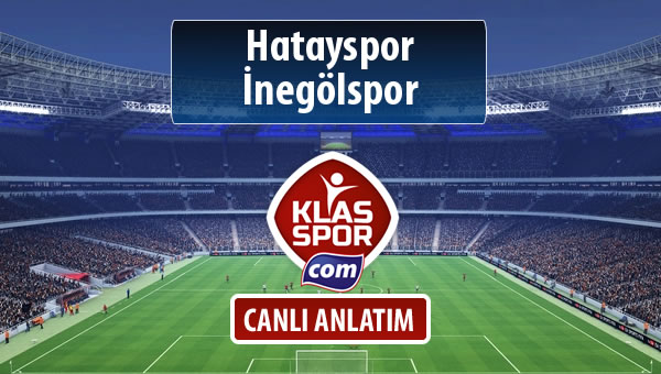 Hatayspor - İnegölspor maç kadroları belli oldu...