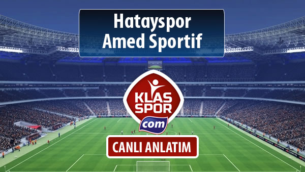 Hatayspor - Amed Sportif maç kadroları belli oldu...