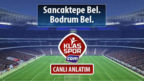 Sancaktepe Bel. - Bodrum Bel. sahaya hangi kadro ile çıkıyor?