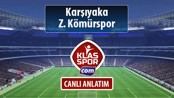 Karşıyaka - Z. Kömürspor maç kadroları belli oldu...