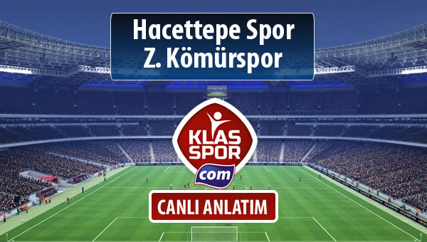 Hacettepe Spor - Z. Kömürspor sahaya hangi kadro ile çıkıyor?