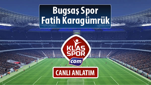 İşte Bugsaş Spor - Fatih Karagümrük maçında ilk 11'ler