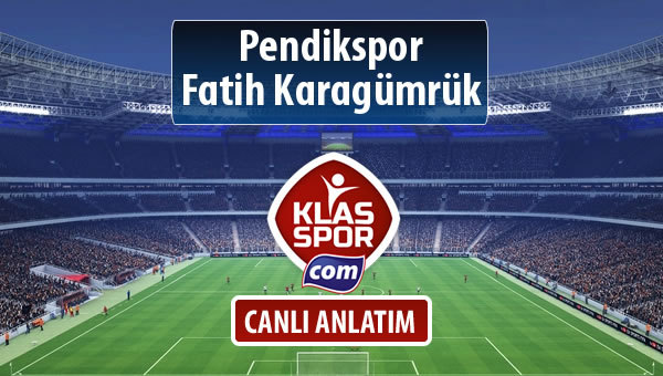 İşte Pendikspor - Fatih Karagümrük maçında ilk 11'ler