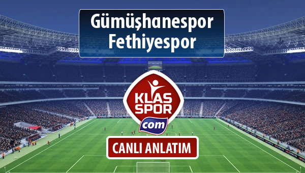 İşte Gümüşhanespor - Fethiyespor maçında ilk 11'ler