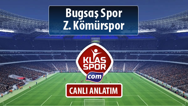 Bugsaş Spor - Z. Kömürspor maç kadroları belli oldu...
