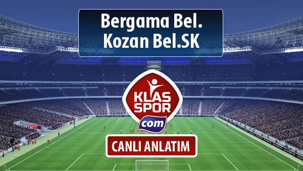 Bergama Bel. - Kozan Bel.SK maç kadroları belli oldu...