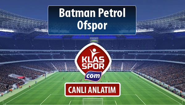 Batman Petrol - Ofspor sahaya hangi kadro ile çıkıyor?