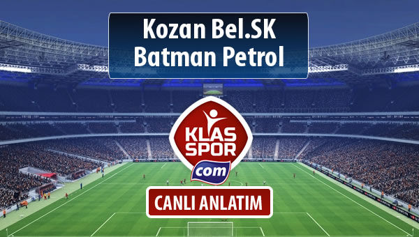 İşte Kozan Bel.SK - Batman Petrol maçında ilk 11'ler