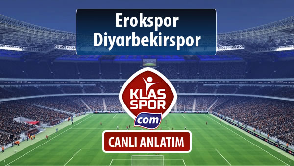 Erokspor - Diyarbekirspor maç kadroları belli oldu...