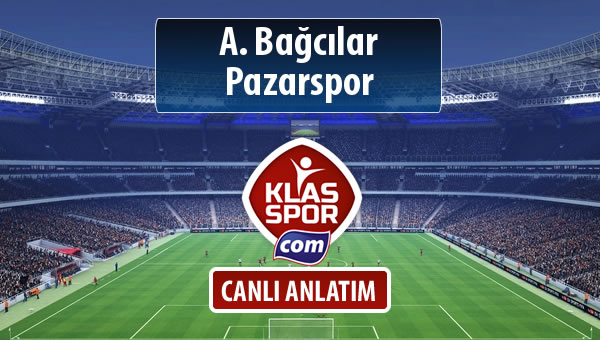 İşte A. Bağcılar - Pazarspor maçında ilk 11'ler