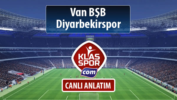 İşte Van BŞB - Diyarbekirspor maçında ilk 11'ler