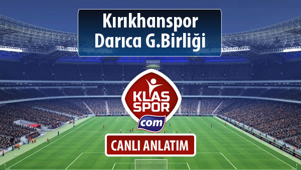 Kırıkhanspor - Darıca G.Birliği maç kadroları belli oldu...