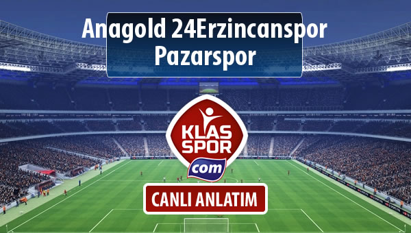 Anagold 24Erzincanspor - Pazarspor maç kadroları belli oldu...