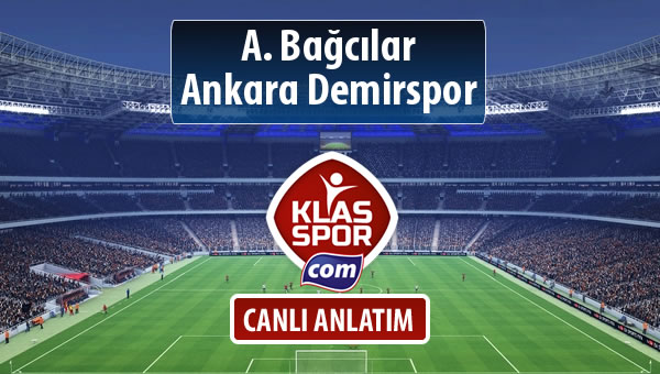 İşte A. Bağcılar - Ankara Demirspor maçında ilk 11'ler