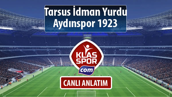 Tarsus İdman Yurdu - Aydınspor 1923 maç kadroları belli oldu...
