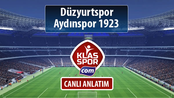 Düzyurtspor - Aydınspor 1923 maç kadroları belli oldu...
