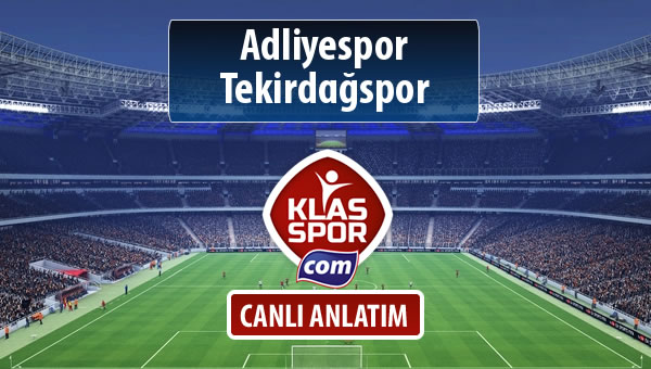 Adliyespor - Tekirdağspor maç kadroları belli oldu...