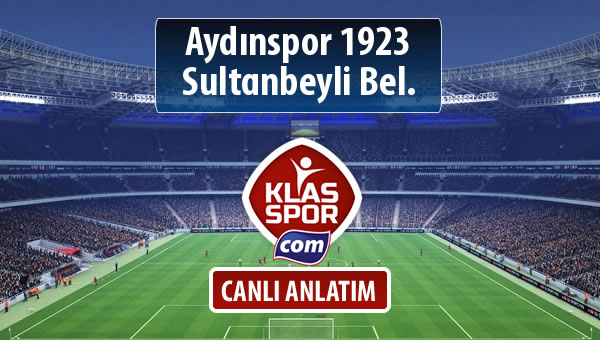 Aydınspor 1923 - Sultanbeyli Bel. maç kadroları belli oldu...