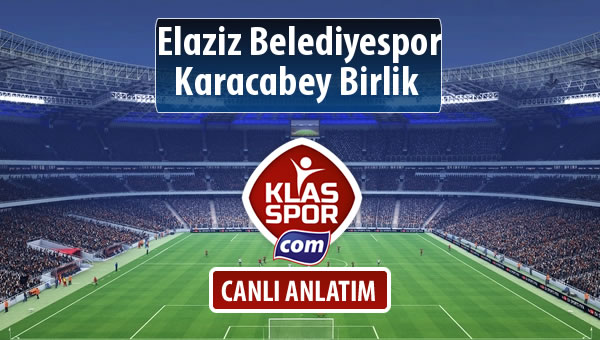 İşte Elaziz Belediyespor - Karacabey Birlik  maçında ilk 11'ler
