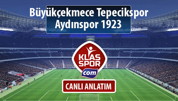 Büyükçekmece Tepecikspor - Aydınspor 1923 maç kadroları belli oldu...