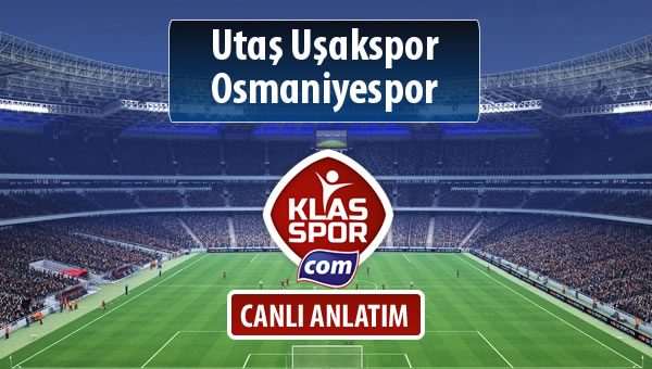 Utaş Uşakspor - Osmaniyespor maç kadroları belli oldu...