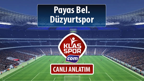 Payas Bel. - Düzyurtspor sahaya hangi kadro ile çıkıyor?