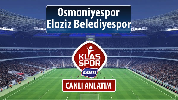İşte Osmaniyespor - Elaziz Belediyespor maçında ilk 11'ler