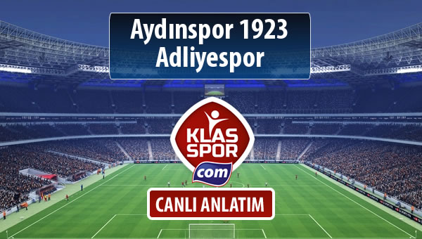 Aydınspor 1923 - Adliyespor maç kadroları belli oldu...