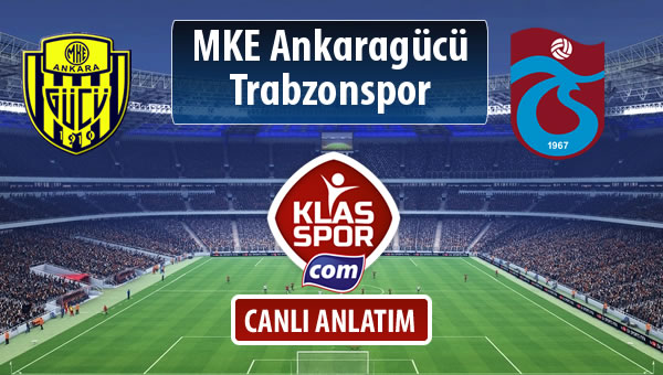 MKE Ankaragücü - Trabzonspor maç kadroları belli oldu...