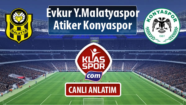 Evkur Y.Malatyaspor - Atiker Konyaspor maç kadroları belli oldu...