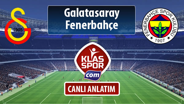 Galatasaray - Fenerbahçe maç kadroları belli oldu...