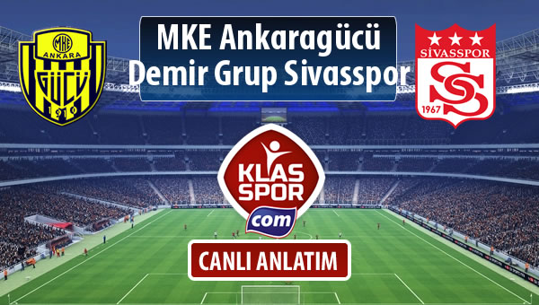 MKE Ankaragücü - Demir Grup Sivasspor maç kadroları belli oldu...
