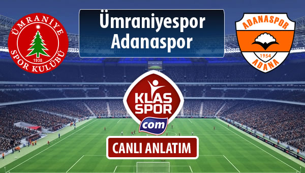 Ümraniyespor - Adanaspor maç kadroları belli oldu...