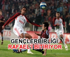 Gençlerbirliği Rafael'i bitiriyor