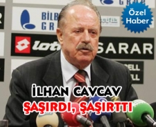 Cavcav yine şaşırdı, şaşırttı