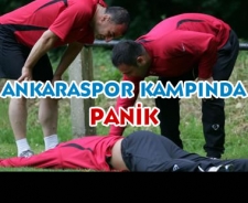 Ankaraspor kampında panik !