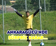 Ankaragücü'nde sürpriz karar